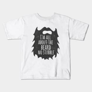 Funny beard quote, gift for beard lover Kids T-Shirt